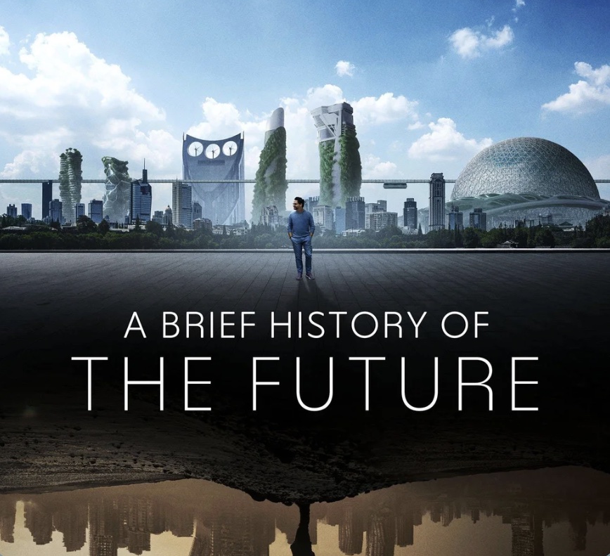 A Brief History of the Future key art